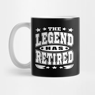 The Legend Has Retired Cool Retirement Typography White Mug